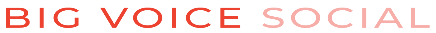 Big Voice Social
